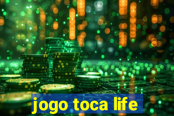 jogo toca life